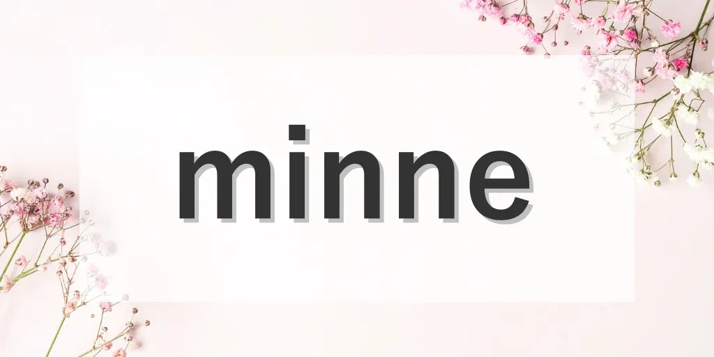 minne